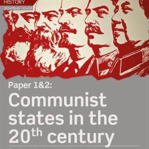 EDEXCEL AS/A LEVEL COMMUNIST STATES IN THE 20TH CENTURY