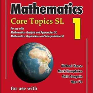 MATHEMATICS CORE TOPICS SL