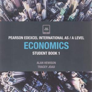 EDEXCEL AS/A LEVEL ECONOMICS 1 Student book