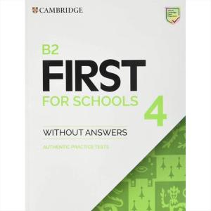 B2 FIRST FOR SCHOOLS 4 without answers