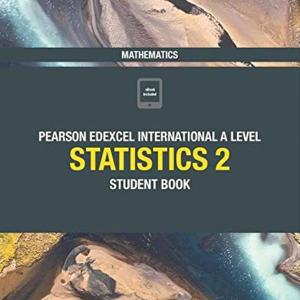 EDEXCEL A LEVEL STATISTICS 2 Student book