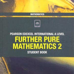 EDEXCEL A LEVEL FURTHER PURE MATHEMATICS 2 Student book