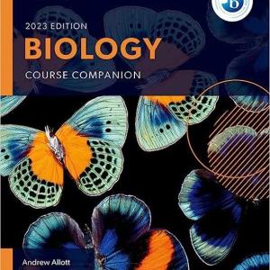 IB BIOLOGY COURSE COMPANION 2023 edition