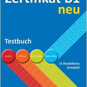 ZERTIFIKAT B1 NEU TESTBUCH