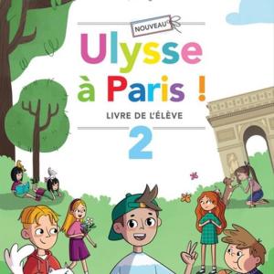 NOUVEAU ULYSSE A PARIS 2 Livre d l' eleve