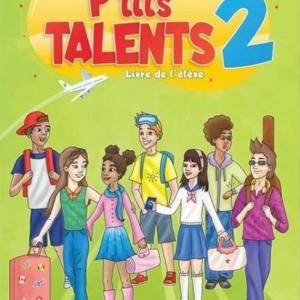 P'TITS TALENTS 2 LIVRE DE L'ELEVE
