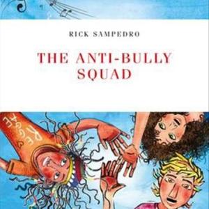 THE ANTI-BULLYING SQUAD