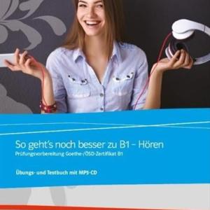 SO GEHT'S NOCH BESSER ZU B1 HOREN