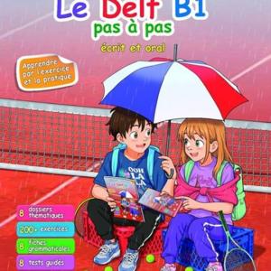 LE DELF B1 PAS A PAS