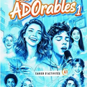 LES ADORABLES 1 Cahier